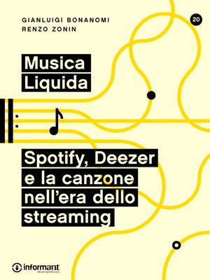 cover image of Musica Liquida. Spotify, Deezer e la canzone nell'era dello streaming